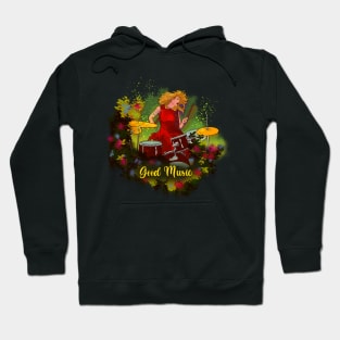 Woman playing drums. Good music Hoodie